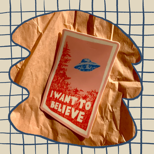 I Want To Believe Sticker